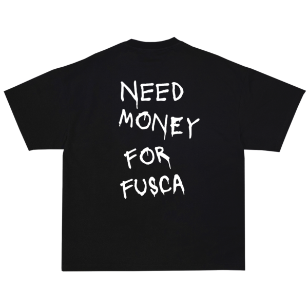 Remera "Need money for fusca" - Imagen 3